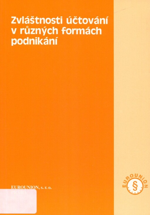 Zvláštností účtování v různých formách podnikání
