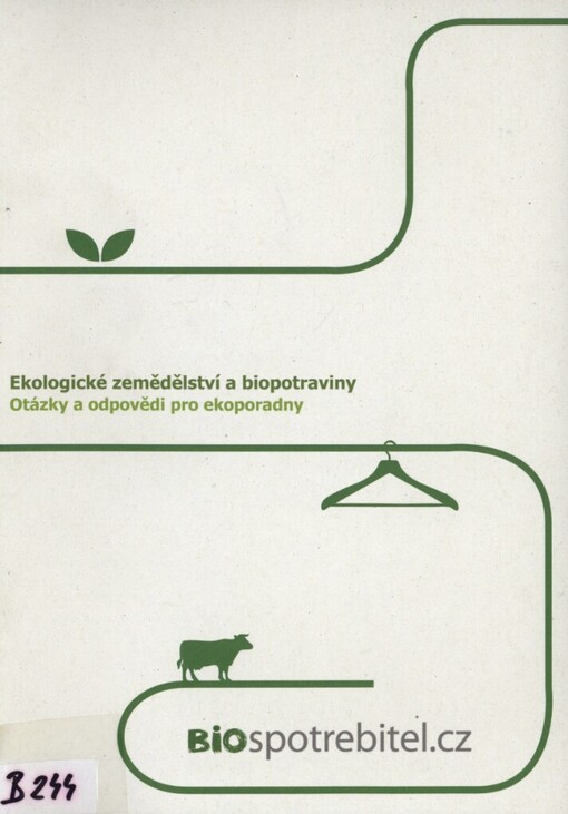Ekologické zemědělství a biopotraviny: otázky a odpovědi pro ekoporadny