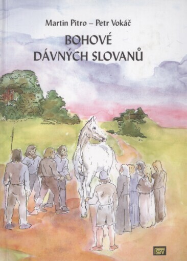 Bohové dávných Slovanů