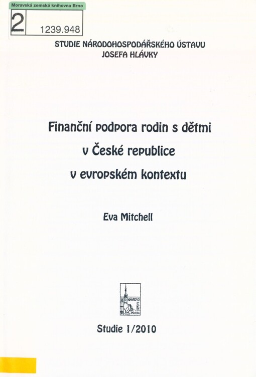 Finanční podpora rodin s dětmi v České republice v evropském kontextu