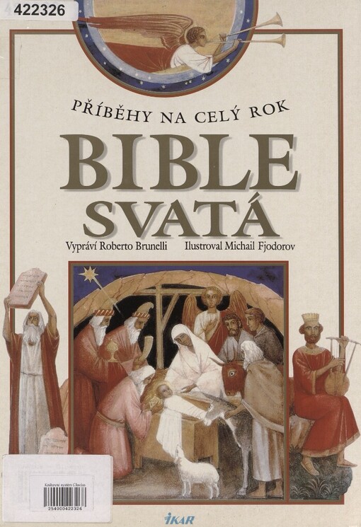 Bible svatá pro děti: příběhy na celý rok