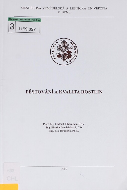 Pěstování a kvalita rostlin