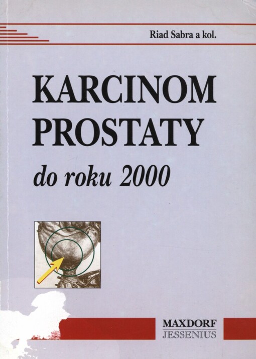 Karcinom prostaty do roku 2000: nová pojetí