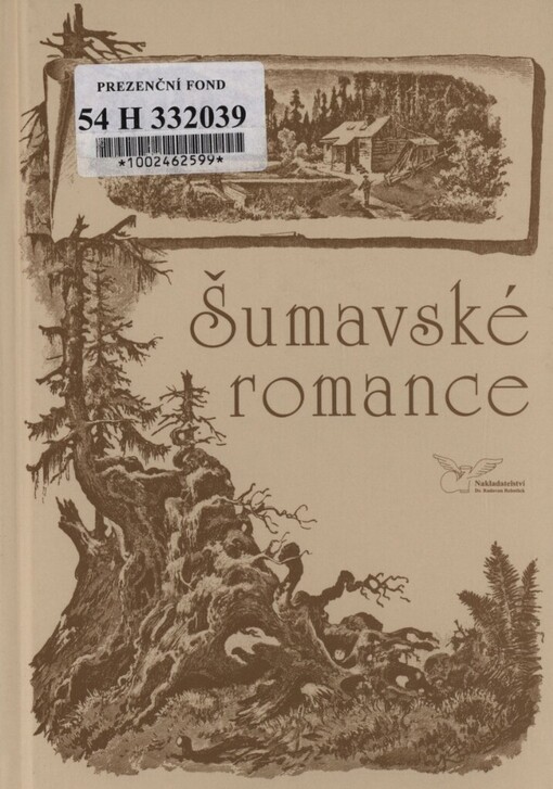 Šumavské romance : [sborník textů českých autorů