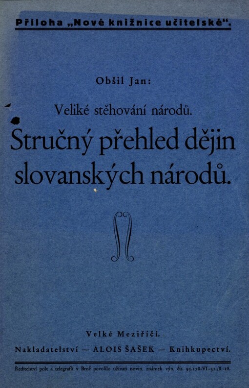 Veliké stěhování národů :stručný přehled dějin slovanských národů