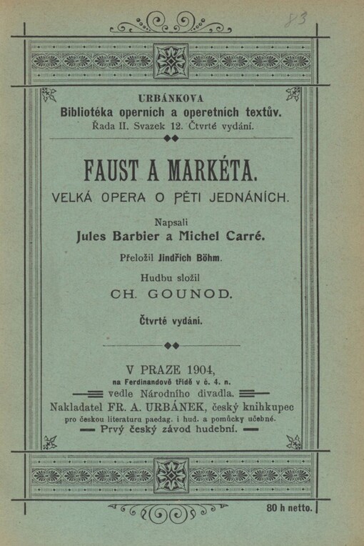 Faust a Markéta: velká opera opěti jednáních