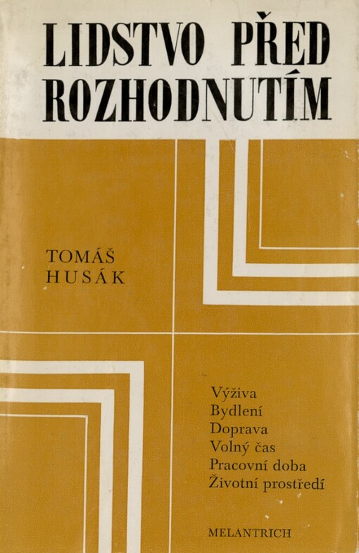 Lidstvo před rozhodnutím