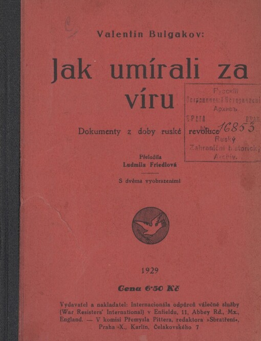 Jak umírali za víru :[dokumenty z doby ruské revoluce]