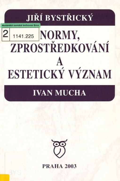 Normy, zprostředkování a estetický význam