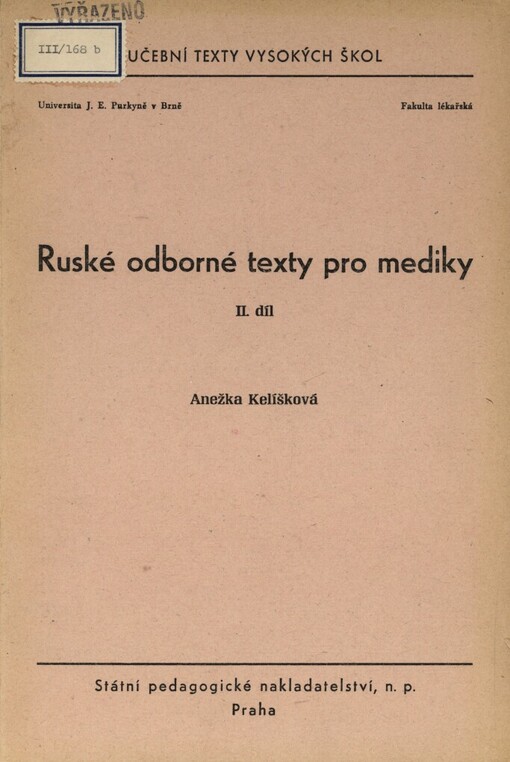 Ruské odborné texty pro mediky: Určeno pro posluchače lék. fak