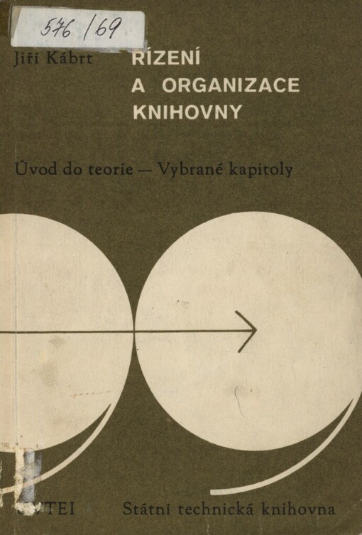 Řízení a organizace knihovny :Úvod do teorie, vybrané kapitoly