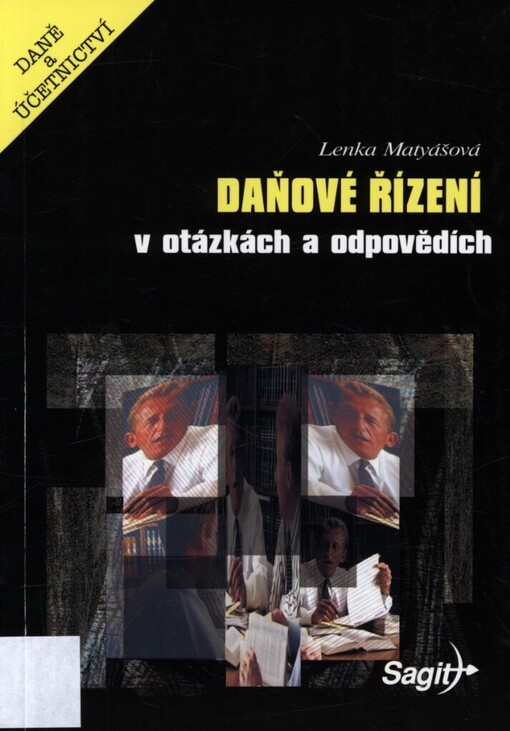 Daňové řízení v otázkách a odpovědích