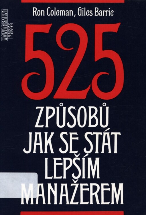 525 způsobů jak se stát lepším manažerem