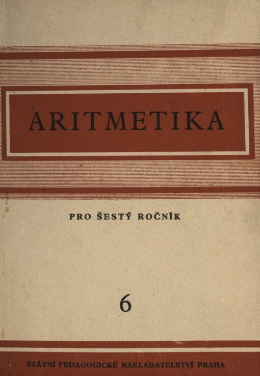 Aritmetika pro 6. ročník: učebnice pro školy všeobecně vzdělávací