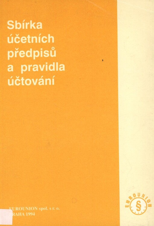 Sbírka účetních předpisů a pravidla účtování
