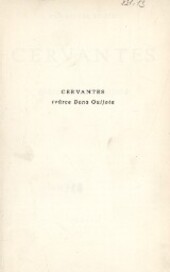 Cervantes tvůrce Dona Quijota