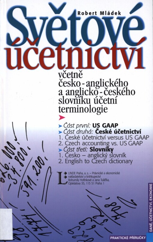 Světové účetnictví: US GAAP : české účetnictví : slovníky