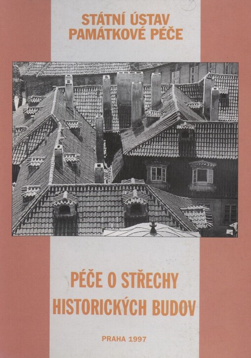 Péče o střechy historických budov