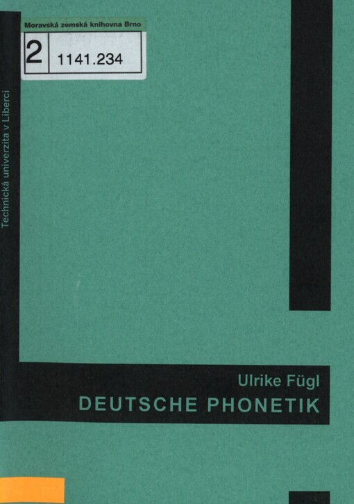 Deutsche Phonetik: učební materiál pro kombinované studium učitelství němčiny pro 1. stupeň ZŠ