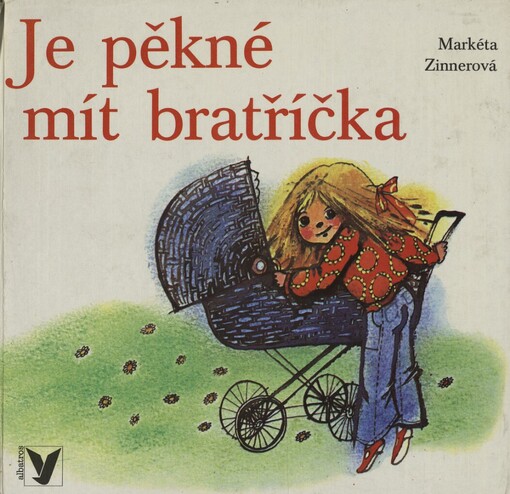 Je pěkné mít bratříčka