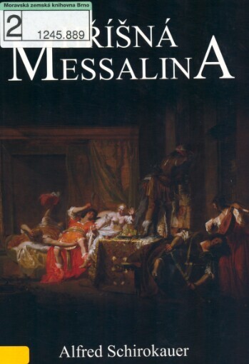 Hříšná Messalina: [román ze života hříšné římské císařovny]