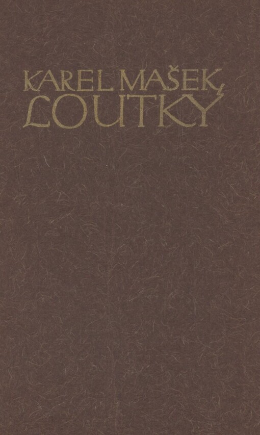 Loutky :komedie o jednom dějství