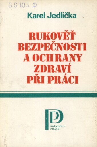 Rukověť bezpečnosti a ochrany zdraví při práci
