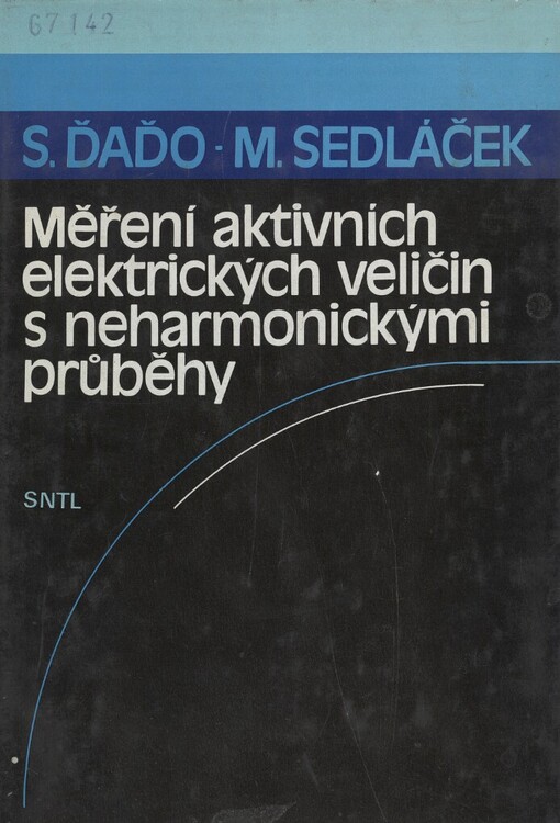 Měření aktivních elektrických veličin s neharmonickými průběhy