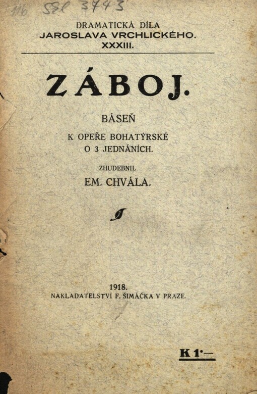 Záboj :báseň k opeře bohatýrské o 3 jednáních