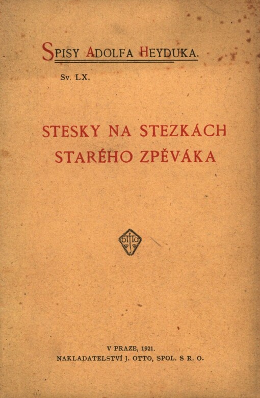 Stesky na stezkách starého zpěváka