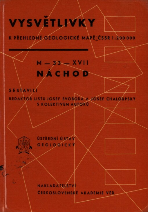 Vysvětlivky k přehledné geologické mapě ČSSR 1:200000 M-33-XVII Náchod