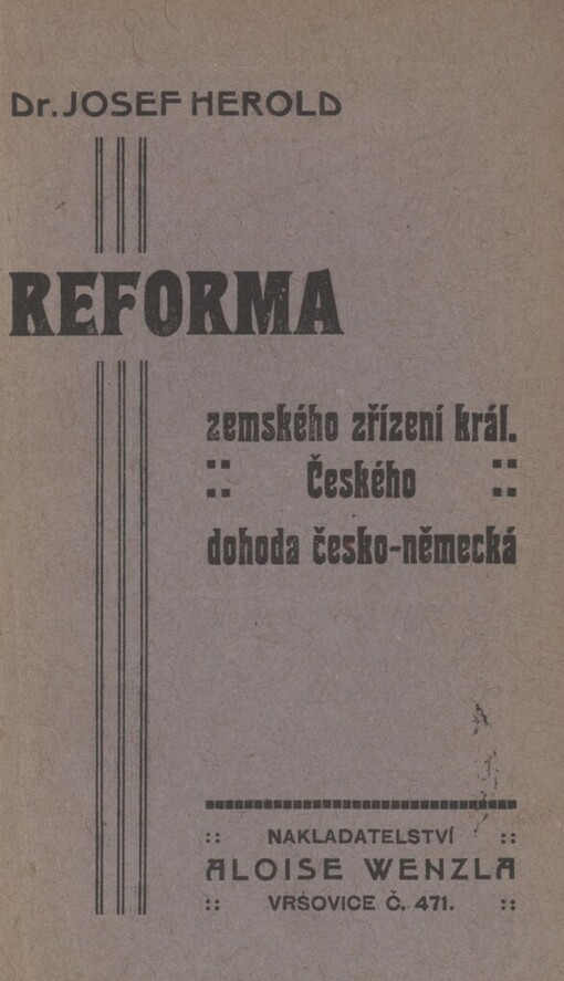 Reforma zemského zřízení král. Českého dohoda česko-německá