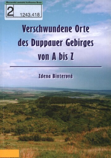 Verschwundene Orte des Duppauer Gebirges von A bis Z