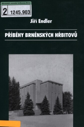 Příběhy brněnských hřbitovů