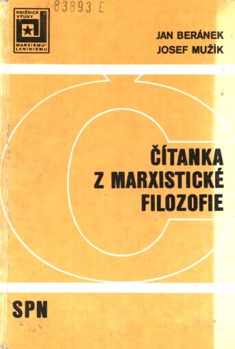 Čítanka z marxistické filozofie: vysokoškolská příručka pro stud.marxistické filozofie na vysokých školách ČSR