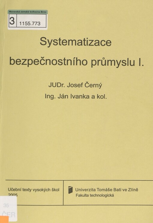 Systemizace bezpečnostního průmyslu I