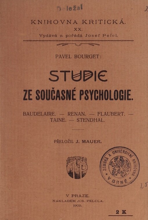 Studie ze současné psychologie : [Baudelaire : Renan : Flaubert : Taine : Stendhal]