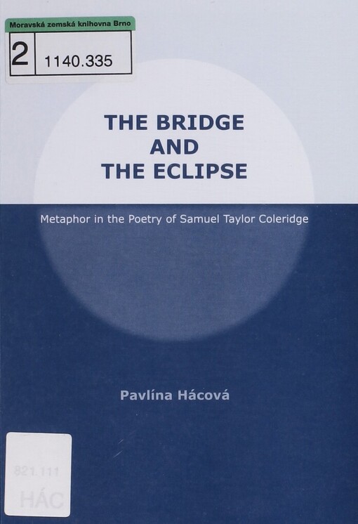bridge and the eclipse: metaphor in the poetry of Samuel Taylor Coleridge