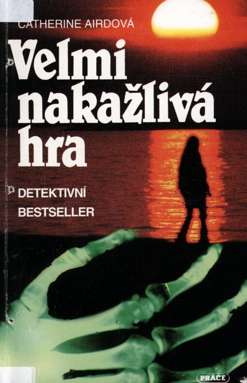 Velmi nakažlivá hra: detektivní bestseller