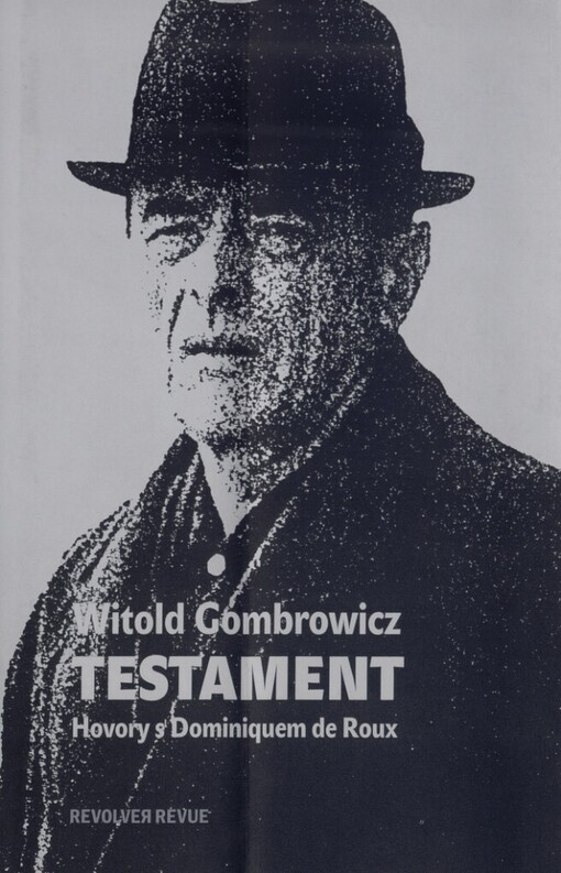 Testament: hovory s Dominiquem de Roux