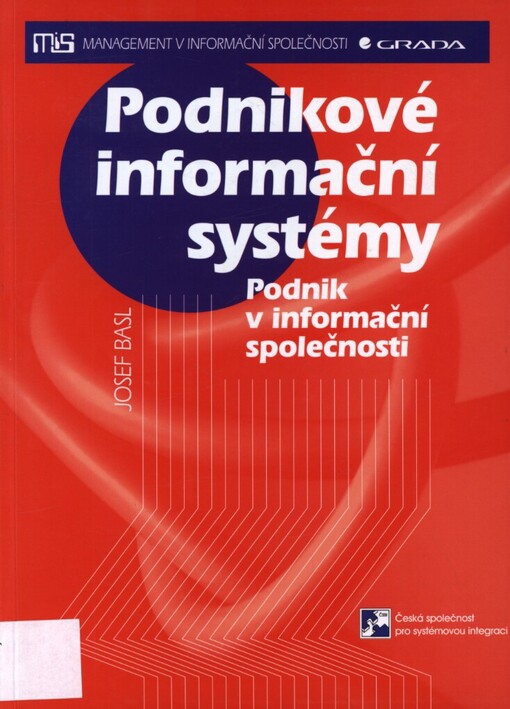 Podnikové informační systémy: podnik v informační společnosti