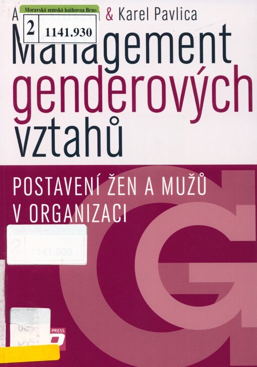 Management genderových vztahů: postavení žen a mužů v organizaci