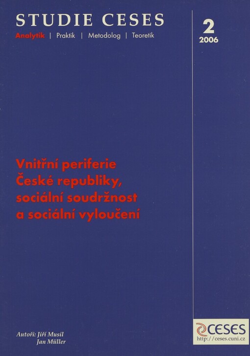Vnitřní periferie České republiky, sociální soudržnost a sociální vyloučení