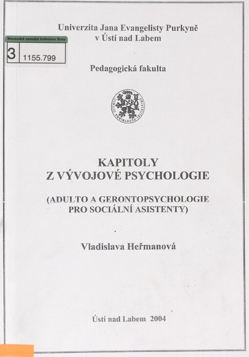 Kapitoly z vývojové psychologie: (adulto a gerontopsychologie pro sociální asistenty)