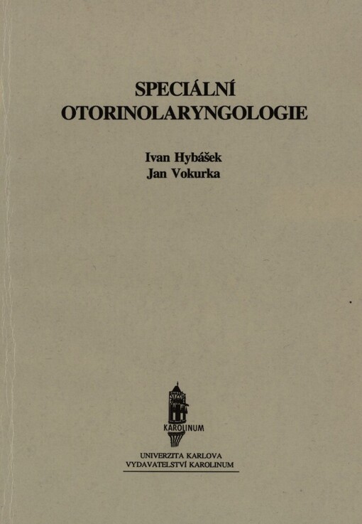 Speciální otorinolaryngologie