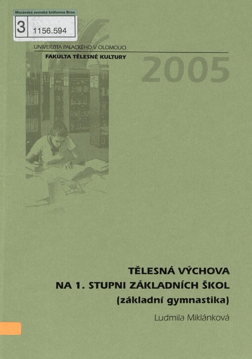 Tělesná výchova na 1. stupni základních škol: (základní gymnastika)