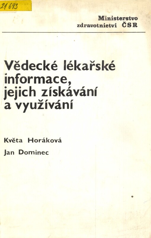 Vědecké lékařské informace, jejich získávání a využívání