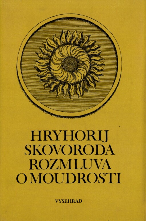 Rozmluva o moudrosti :výbor ze Skovorodova díla