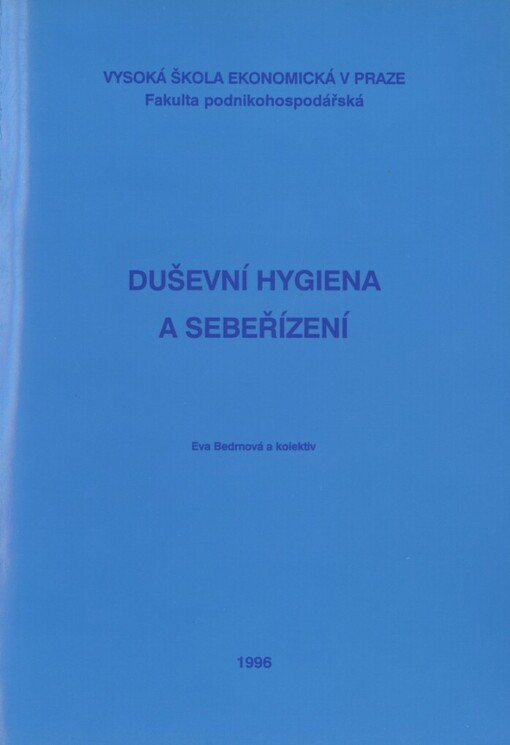 Duševní hygiena a sebeřízení