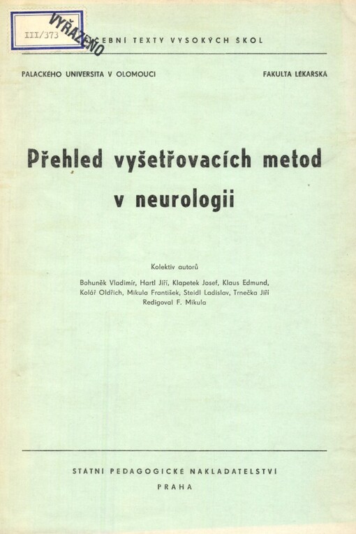Přehled vyšetřovacích metod v neurologii
